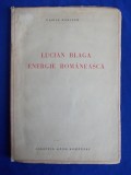 VASILE BANCILA - LUCIAN BLAGA, ENERGIE ROMANEASCA - EDITIA 1-A - CLUJ - 1938