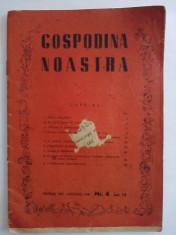 Revista Gospodina noastra nr. 4 / 1947 (retete, croitorie, impletituri,...) / R2P3S foto