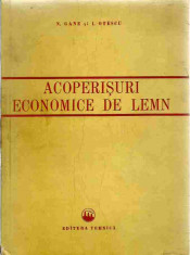 N. Gane, I, Otescu - ACOPERISURI ECONOMICE DE LEMN foto