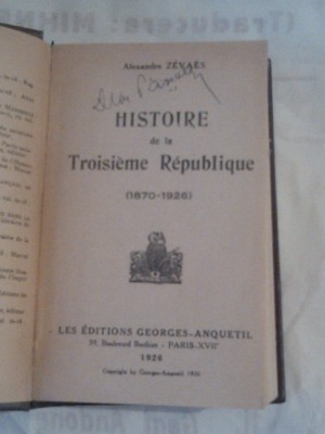 ALEXANDRE ZEVAES - HISTOIRE LE LA TROISIEME REPUBLIQUE ( 1870 - 1926 ) Ed.1926 foto