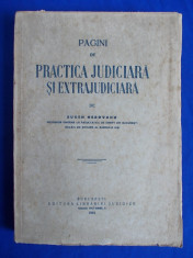 EUGEN HEROVANU - PAGINI DE PRACTICA JUDICIARA SI EXTRAJUDICIARA - ED. 1-A - 1944 foto