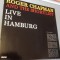 ROGER CHAPMAN - LIVE IN HAMBURG (1986/ RCA REC/RFG) - DISC VINIL/PICK-UP/VINYL