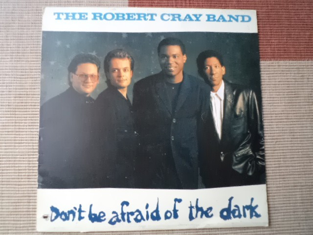 robert cray band don&rsquo;t be afraid of the dark disc vinyl muzica funk rock pop VG+