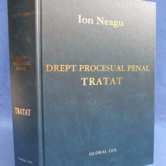 ION NEAGU - DREPT PROCESUAL PENAL * TRATAT - BUCURESTI - 2002