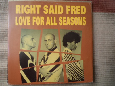 RIGHT SAID FRED Love For All Seasons maxi disc single vinyl muzica pop house VG+ foto