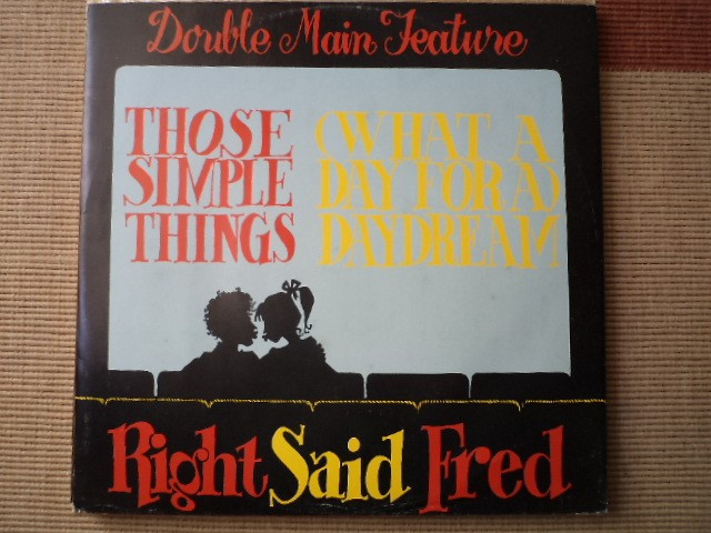 Right Said Fred those Simple Things What A Day For A Daydream vinyl maxi single