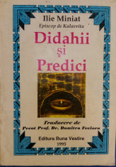 DIDAHII SI PREDICI - Ilie Miniat foto