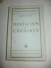 MISTICISM SI CREDINTA = MIRCEA FLORIAN, 1946 foto