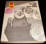 UN NAIV INTRE DOUA VARSTE - Bogomil Rainov, 1975, Alta editura