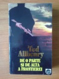 H2 Ted Allbeury - De o parte si de alta a frontierei, 1996, Rao