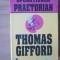 h2 Operatiunea Praetorian - Thomas Gifford