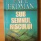 k5 Sub semnul riscului - Paul Erdman