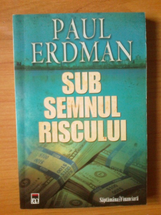 k5 Sub semnul riscului - Paul Erdman