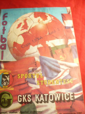 Program Fotbal -Meciul Sportul Studentesc -GKS Katowice , sept. 1987 foto