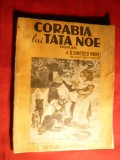 D.Ionescu-Morel - Corabia lui Tata Noe - Prima Ed. 1944 ,ilustratii A.Besnau, Alta editura