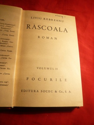 Liviu Rebreanu - Rascoala , vol. II -Focurile - Ed. Socec 1938 foto