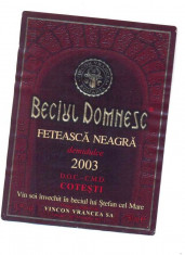 Eticheta vin Cotesti- Beciul Domnesc foto