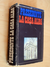 &amp;quot;Presedinte la Casa Alba&amp;quot;, Alexandru Vianu foto