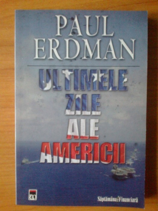 d3 Paul Erdman - Ultimele zile ale Americii