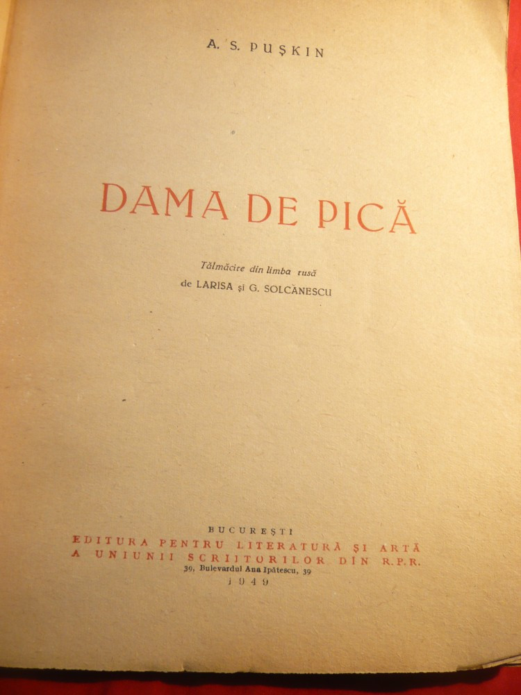A.S.Puskin - Dama de Pica -Ed. ESPLAUS din RPR , 1949, Alta editura |  Okazii.ro