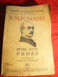 V.Alecsandri - Opere Alese - Proza - Ed. 1941, Alta editura
