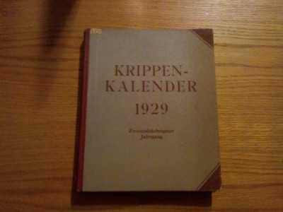 KRIPPEN - KALENDER Fur das Jahr 1929 - 72 Jahrgang - Wien, 382 p.; lb. germana foto