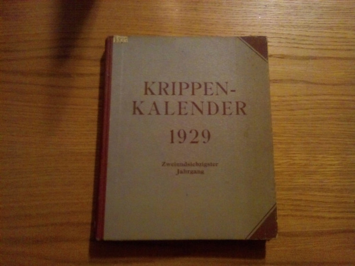 KRIPPEN - KALENDER Fur das Jahr 1929 - 72 Jahrgang - Wien, 382 p.; lb. germana
