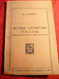 I.Fr.Botez - Istoria Literaturii Italiene - Ed. 1941 Iasi, Alta editura