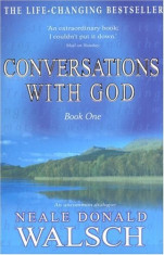 Conversations with God - An uncommon dialogue, book one, Neale Donald Walsch foto