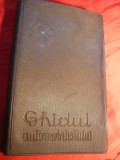 Ghidul Automobilistului din Romania ,cu numeroase harti- Ed. 1960