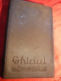 Ghidul Automobilistului din Romania ,cu numeroase harti- Ed. 1960