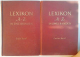 LEXIKON A-Z IN ZWEI BANDEN ( 2 VOL) - LB. GERMANA - ANUL 1956