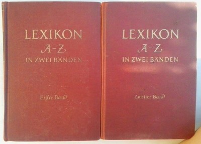 LEXIKON A-Z IN ZWEI BANDEN ( 2 VOL) - LB. GERMANA - ANUL 1956 foto