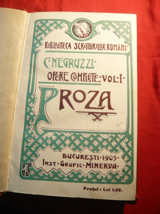 C. Negruzzi - Opere Complete -Proza - vol. I -Ed. Minerva 1905