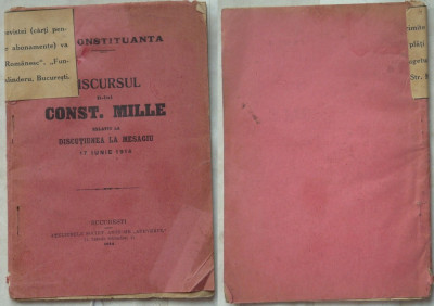 Din constituanta ; Discursul domnului Constantin Mille , Bucuresti , 1914 foto