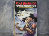POUL ANDERSON - POVARA CUNOASTERII SF C10