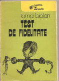 (C5444) TEST DE FIDELITATE DE TOMA BIOLAN, EDITURA SPORT-TURISM, 1986
