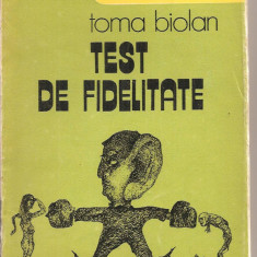 (C5444) TEST DE FIDELITATE DE TOMA BIOLAN, EDITURA SPORT-TURISM, 1986