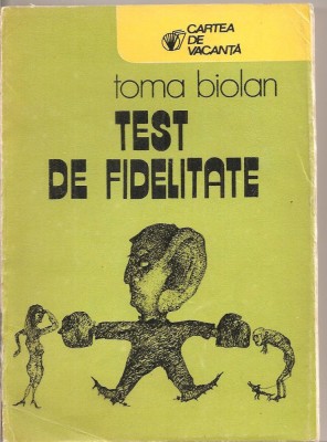 (C5444) TEST DE FIDELITATE DE TOMA BIOLAN, EDITURA SPORT-TURISM, 1986 foto