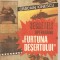 (C5423) SECRETELE OPERATIUNII FURTUNA DESERTULUI DE CRACIUN IONESCU, EDITURA MILITARA, 1991