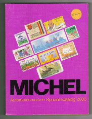 CATALOG MICHEL SPECIAL PENTRU TIMBRE AUTOMATE 2000 TOATA LUMEA foto