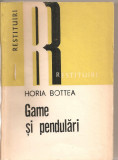 (C5440) GAME SI PENDULARI DE HORIA BOTTEA, EDITURA DACIA, 1983, Alta editura