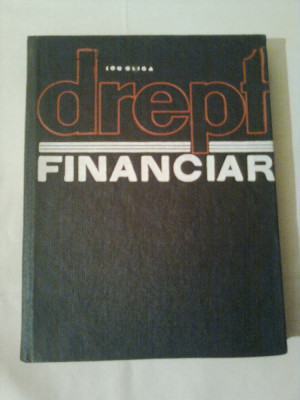 DREPT FINANCIAR ~ IOAN GLIGA foto