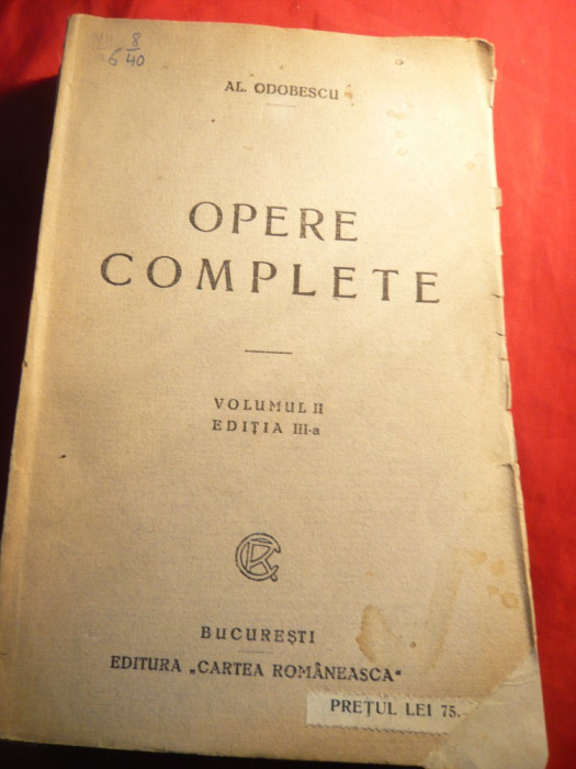 Al. Odobescu - Opere Complete vol II cca.1930