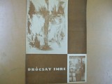 Catalog expozitie Drocsay Imre acuaforte litografie Miercurea Ciuc 1973