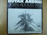 Catalog expozitie Butak Andrei desen Buc. cenaclul tineretului atelier 35 1978