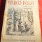 Gh.I.Georgescu - Minunata Calatorie a lui Marco Polo Ed.1939