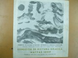 Pliant expozitie Matyas Iosif Sinmartin Harghita pictura grafica Deva 1987