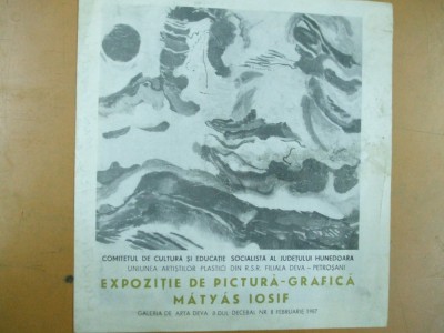 Pliant expozitie Matyas Iosif Sinmartin Harghita pictura grafica Deva 1987 foto