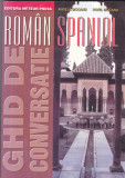 Ghid de conversatie Roman Spaniol, 240 pagini, Alta editura